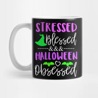 stressed blessed and halloween obsessed Fall autumn pumpkin Mug